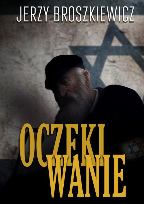 The cover of the book titled: Oczekiwanie