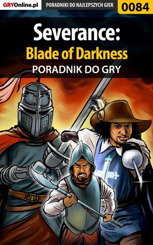 Okładka:Severance: Blade of Darkness - poradnik do gry 