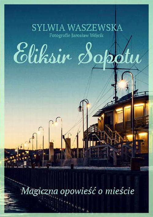 Okładka książki o tytule: Eliksir Sopotu