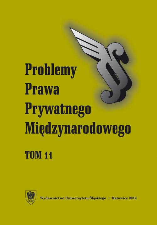 Обкладинка книги з назвою:„Problemy Prawa Prywatnego Międzynarodowego”. T. 11