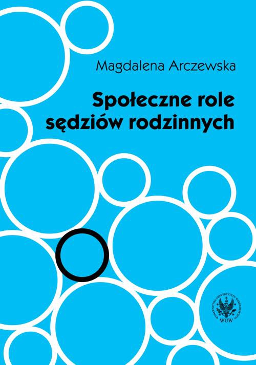 Обкладинка книги з назвою:Społeczne role sędziów rodzinnych