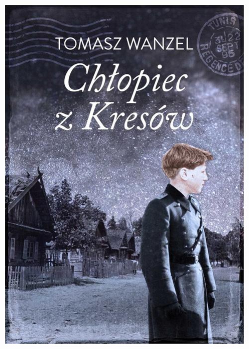 Обложка книги под заглавием:Chłopiec z Kresów