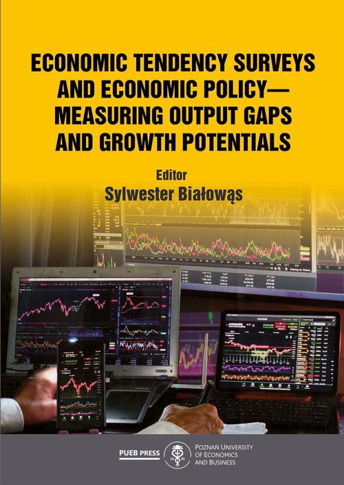 Обложка книги под заглавием:Economic tendency surveys and economic policy - measuring output gaps and growth potentials