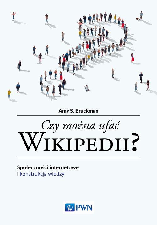Обложка книги под заглавием:Czy można ufać Wikipedii?