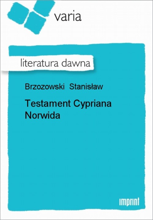 Okładka książki o tytule: Testament Cypriana Norwida