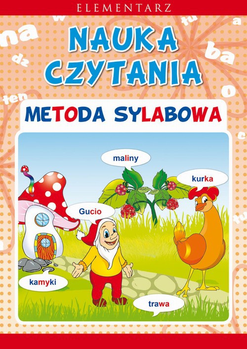 The cover of the book titled: Nauka czytania. Metoda sylabowa