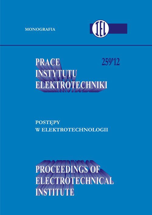 Okładka książki o tytule: Prace Instytutu Elektrotechniki, zeszyt 259
