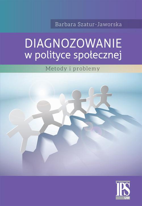 Okładka książki o tytule: Diagnozowanie w polityce społecznej