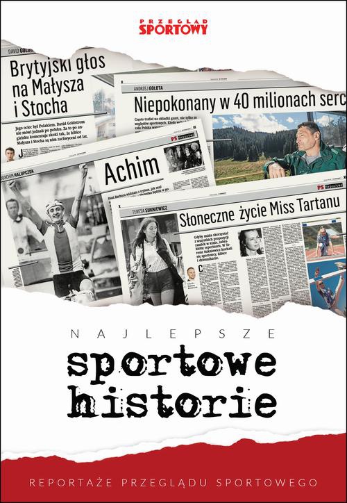 Okładka książki o tytule: Najlepsze sportowe historie