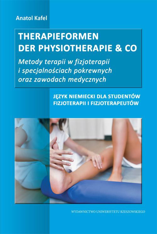 Okładka książki o tytule: Therapieformen der Physiotherapie & CO...