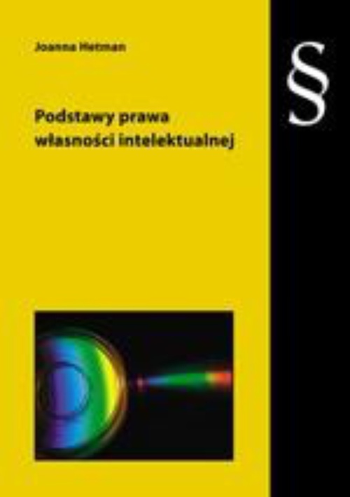 The cover of the book titled: Podstawy prawa własności intelektualnej