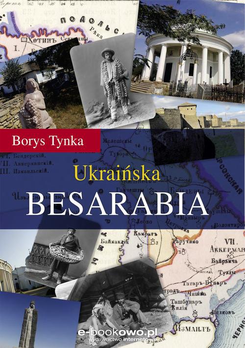 The cover of the book titled: Ukraińska Besarabia
