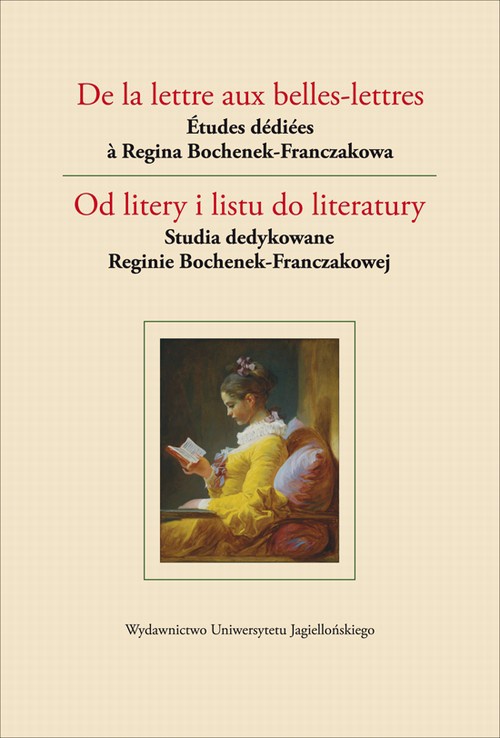 Okładka książki o tytule: De la lettre aux belles-lettres / Od litery i listu do literatury