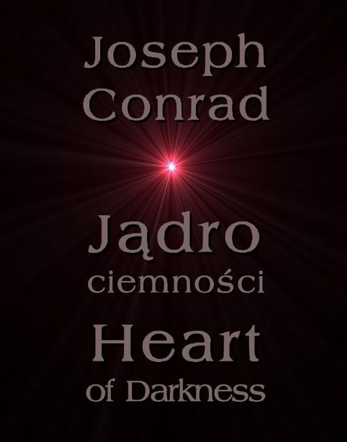 Okładka:Jądro ciemności - Heart of Darkness 