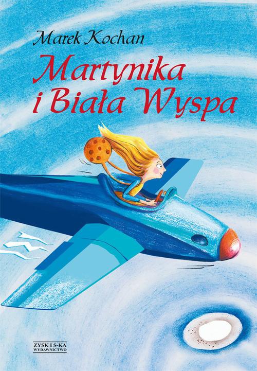 The cover of the book titled: Martynika i Biała Wyspa