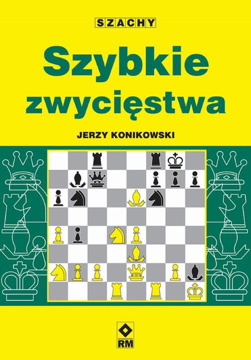 The cover of the book titled: Szybkie zwycięstwa