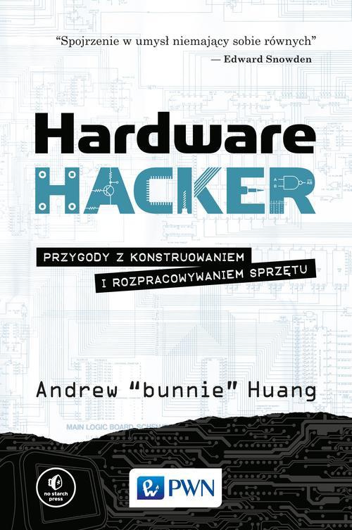 The cover of the book titled: Hardware Hacker