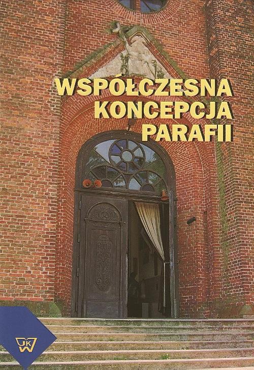 The cover of the book titled: Współczesna koncepcja parafii