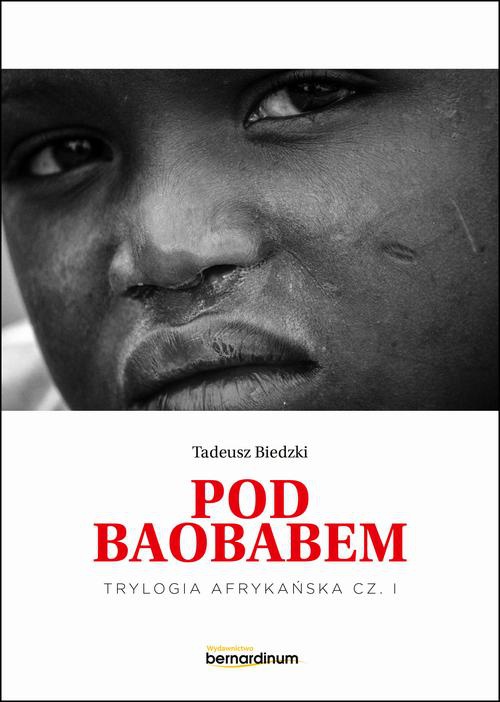 Okładka książki o tytule: „Pod Baobabem”