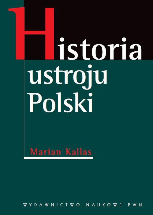 The cover of the book titled: Historia ustroju Polski