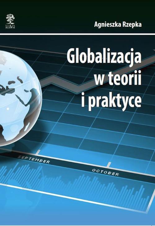 The cover of the book titled: Globalizacja w teorii i praktyce