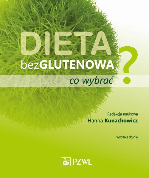 Обкладинка книги з назвою:Dieta bezglutenowa - co wybrać?