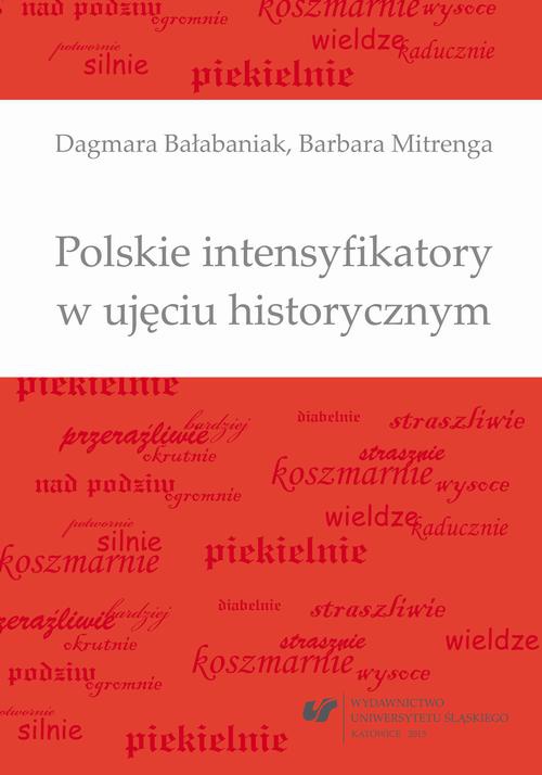 Okładka książki o tytule: Polskie intensyfikatory w ujęciu historycznym