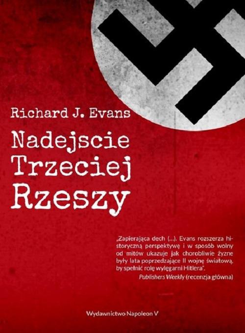 Обложка книги под заглавием:Nadejście Trzeciej Rzeszy