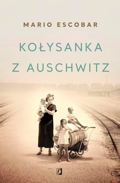 Okładka:Kołysanka z Auschwitz 