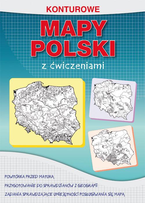 Okładka książki o tytule: Konturowe mapy Polski z ćwiczeniami