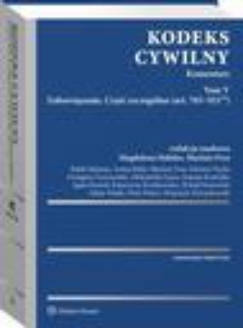The cover of the book titled: Kodeks cywilny. Komentarz. Tom V