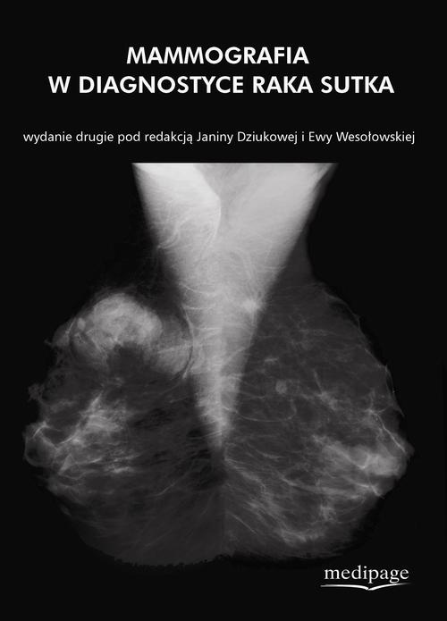 Okładka książki o tytule: Mammografia w diagnostyce raka sutka