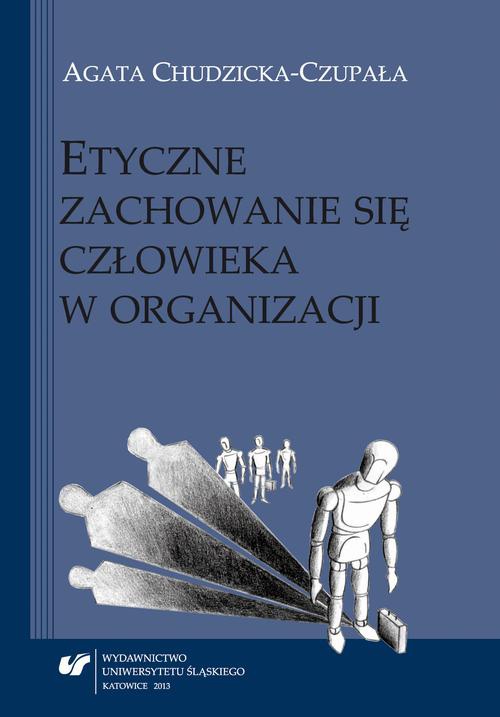 Okładka książki o tytule: Etyczne zachowanie się człowieka w organizacji