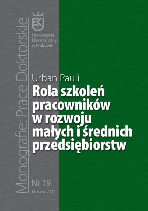 The cover of the book titled: Rola szkoleń pracowników w rozwoju małych i średnich przedsiębiorstw