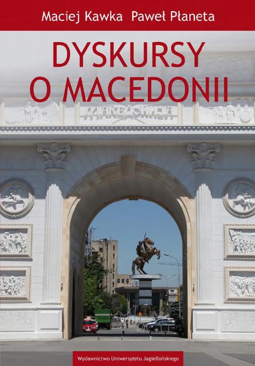 Okładka:Dyskursy o Macedonii 