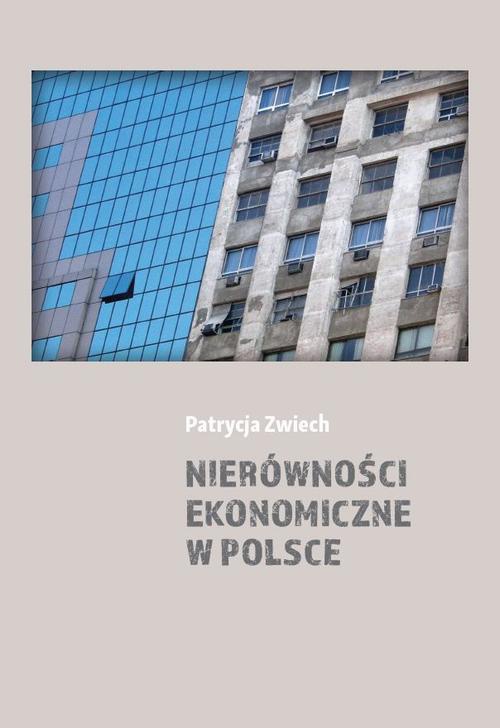 Okładka książki o tytule: Nierówności ekonomiczne w Polsce