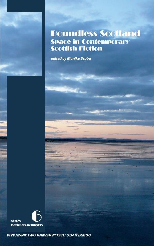 Обложка книги под заглавием:Boundless Scotland: Space in Contemporary Scottish Fiction