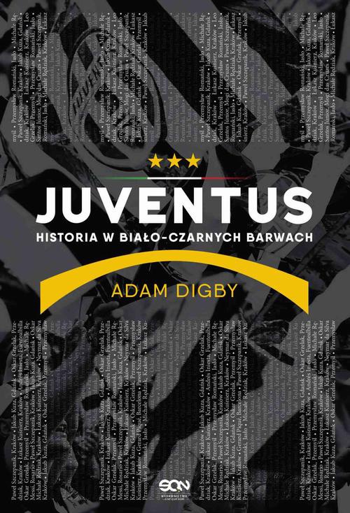 Обложка книги под заглавием:Juventus. Historia w biało-czarnych barwach