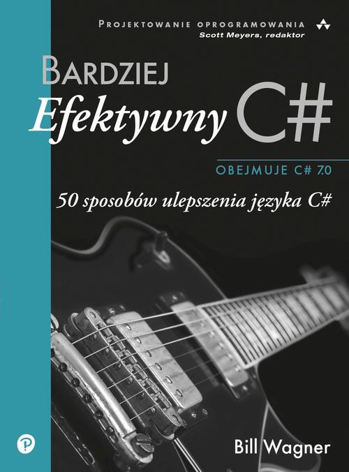 Обложка книги под заглавием:Bardziej efektywny C#
