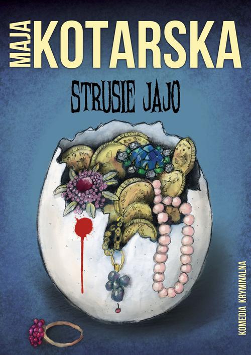 The cover of the book titled: Strusie jajo