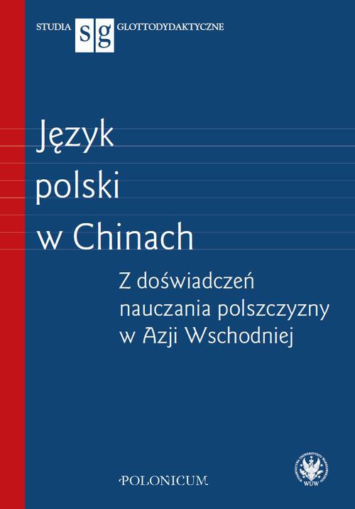 Okładka książki o tytule: Język polski w Chinach