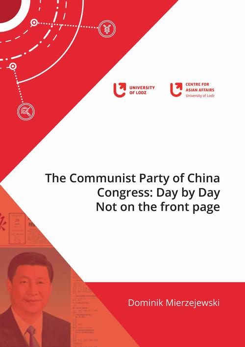 Okładka książki o tytule: The Communist Party of China Congress: Day by Day