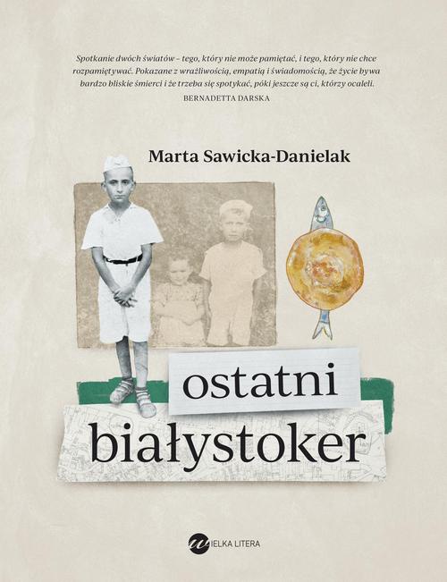 The cover of the book titled: Ostatni Białystoker