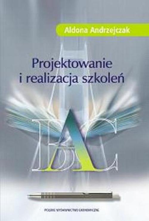 Обложка книги под заглавием:Projektowanie i realizacja szkoleń