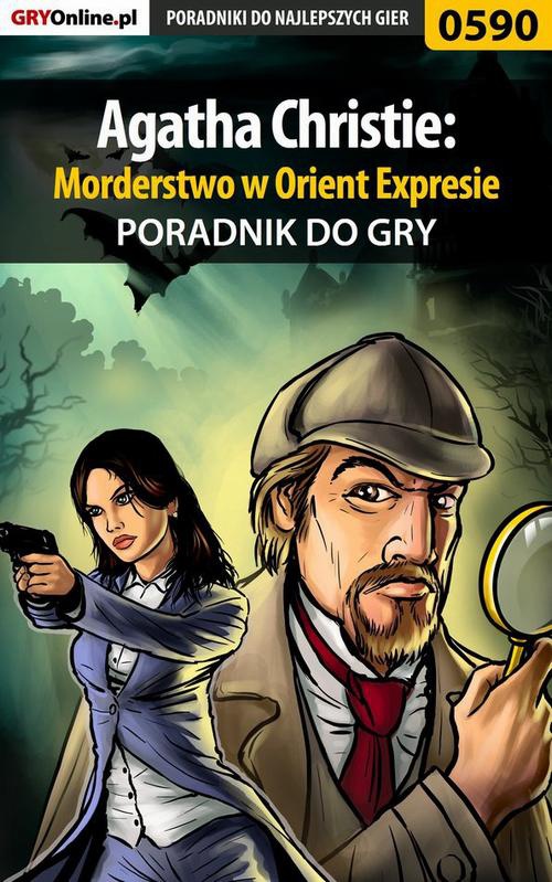 Okładka:Agatha Christie: Morderstwo w Orient Expresie - poradnik do gry 