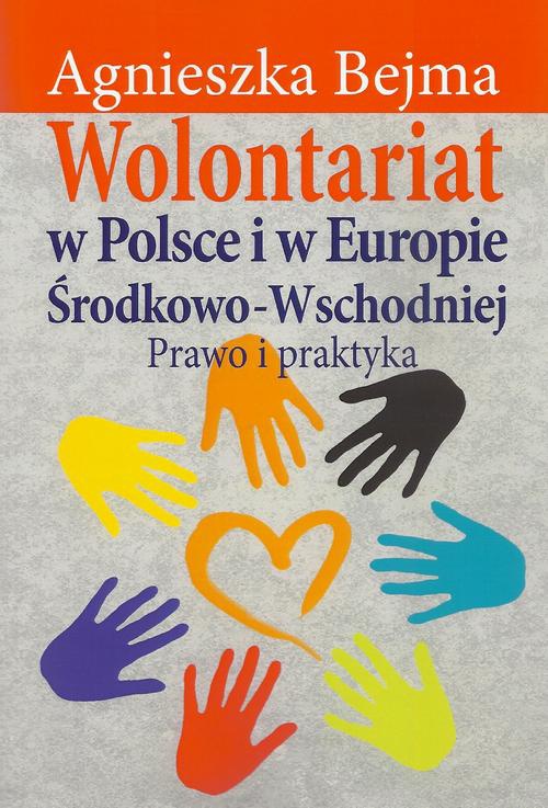Okładka książki o tytule: Wolontariat w Polsce i w Europie Środkowo-Wschodniej