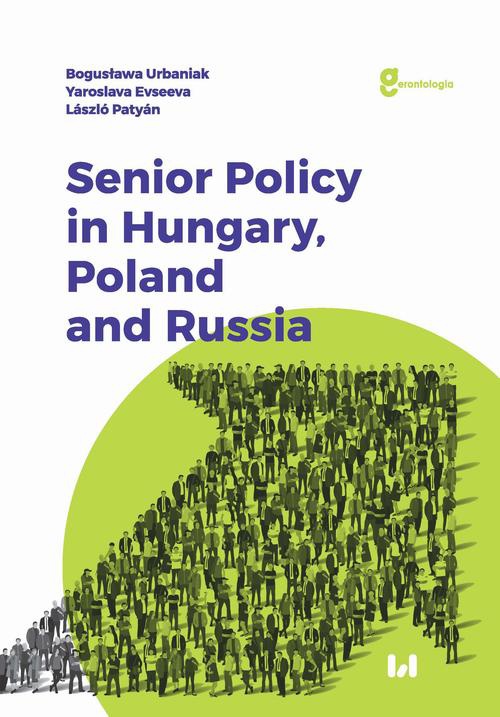 Okładka książki o tytule: Senior Policy in Hungary, Poland and Russia