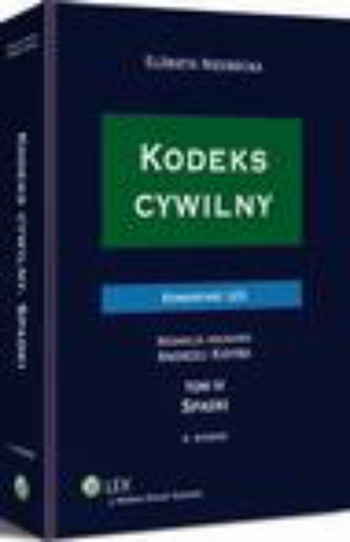 Обложка книги под заглавием:Kodeks cywilny. Komentarz. Spadki. TOM IV