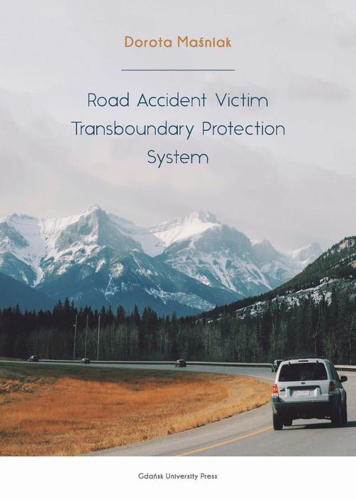 Okładka:Road Accident Victim Transboundary Protection System 
