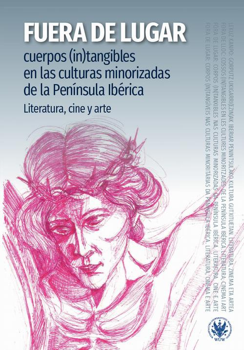 Обложка книги под заглавием:Fuera de lugar: Cuerpos (in)tangibles en las culturas minorizadas de la península Ibérica